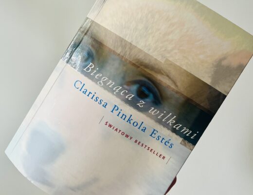 ,,Biegnąca z wilkami’’ Archetyp Dzikiej Kobiety w mitach i legendach - Clarissa Pinkola Estés ,,Biegnąca z wilkami’’ Archetyp Dzikiej Kobiety w mitach i legendach - Clarissa Pinkola Estés